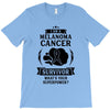 I am a Melanoma Cancer Survivor - What's Your Superpower? T-Shirt