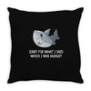 i was hungry Throw Pillow