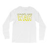 Wah (Waluigi's Voice) Long Sleeve Shirts