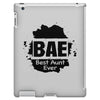 Bae Best Auntie Ever iPad 3 and 4 Case