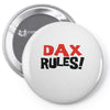 dax rules! Pin-back button