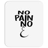 no pain Mousepad
