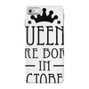 queens are born in october (2) iPhone 7 Case