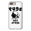 pugs not drugs iPhone 8 Plus