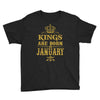 kings are born in january Youth Tee