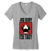 jaw ready for this Women's V-Neck T-Shirt