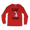 My Dad is Stronger Than Yours Long Sleeve Shirts
