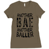 another bae another baller girls Ladies Fitted T-Shirt