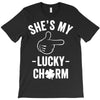 she's my lucky charm T-Shirt