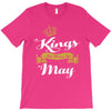 kings are born in may T-Shirt