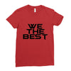 whe the best Ladies Fitted T-Shirt