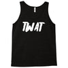 twat Tank Top