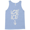 ice ice baby Tank Top