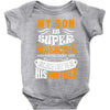 My Son Is Super Awesome His Mother Baby Bodysuit