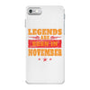 Legends Are Born In November iPhone 7 Case
