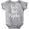 cute but pyscho Baby Onesie