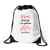 Mom Great Job I m Awesome Love Happy Mother's Day Drawstring Bags
