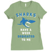 Sharks Have A Week Dedicated To Me Ladies Fitted T-Shirt