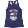 Super Cool Aunt Of A Freaking Awesome Nephew Racerback Tank