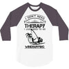 I Don't Need Therapy Just to Go Windsurfing 3/4 Sleeve Shirt