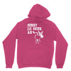 sorry i'm such an ass Unisex Hoodie