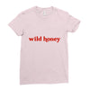 Wild Honey Ladies Fitted T-Shirt