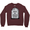 delete my browser history Crewneck Sweatshirt
