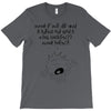 what if we die T-Shirt