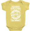 Aquarius Hated By Many Wanted By Plenty Baby Onesie