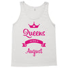 queens are born in august Tank Top