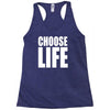 choose life Racerback Tank