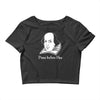 prose before hos  funny william shakespeare joke comedy rude Crop Top