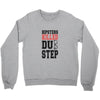 hipsters killed dubstep Crewneck Sweatshirt