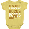 it's just a bunch of hocus pocus Baby Onesie