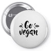 go vegan 2 Pin-back button