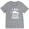 t rex hates pushups V-Neck Tee