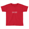 down with ocd Toddler T-shirt