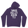i'll never let you down Unisex Hoodie