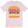 royalwithcheese T-Shirt
