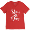 slay all day V-Neck Tee