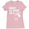sorry i'm such an ass Ladies Fitted T-Shirt