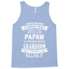 Super Cool Papaw Of A Freaking Awesome Grandson Tank Top