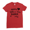 Happy First Father's Day Daddy Ladies Fitted T-Shirt
