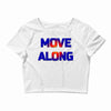 move along got nothing for you Crop Top