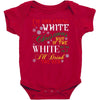 i'm dreaming of a white christms but if the white runs out i'll drink Baby Bodysuit