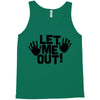 let me out (2) Tank Top