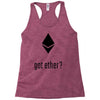 got ether ? Racerback Tank