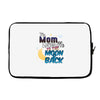 mom moon&amp;back Laptop sleeve