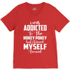 i was addicted to the hokey pokey V-Neck Tee