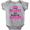 The Best Grammy Was Born In January Baby Onesie